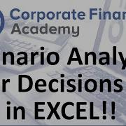 Scenario Analysis In Excel Scenario Analysis DECISION MAKING