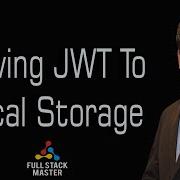 Saving JWT Localstorage Angular Demo Practical