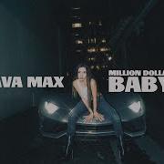 Ava Max Million Dollar Baby Official Instrumental