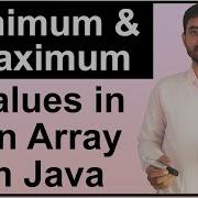 Find Maximum And Minimum Values In An Array In Java Hindi