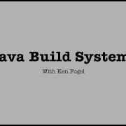 Java Build Systems