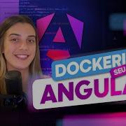 COMO CONFIGURAR O DOCKER PARA FRONTEND Angular Nginx