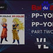 YOLO Series YOLO Family PP YOLOv2 PP YOLOE Paper Summary