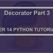 Decorators Part 3 Python Tutorial 171