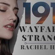 Wayfaring Stranger From 1917 Cover By Rachel Hardy X Kaiser Cat Cinema