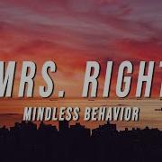 Mindless Behavior Mrs Right Lyrics Ft Diggy Simmons