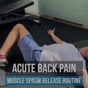Острая боль в пояснице процедура снятия мышечного спазма Тим Кили Physio REHAB