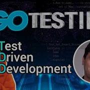 Test Driven Development In Go Code Like A Professional