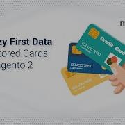 Payeezy First Data With Stored Cards For Magento 2 Modulebazaar