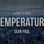 Sean Paul Temperature Lyrics
