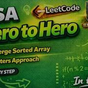 LeetCode 88 Merge Sorted Array Optimal Java Solution DSA Zero To Hero