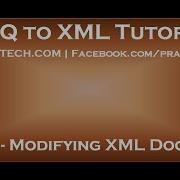 Part 4 Modifying Xml Document Using Linq To Xml