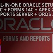 Complete Oracle Database 19c Forms 14c Report Server Fixed APEX 24 2 ORDS Guide For 2025
