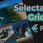 Flutter Selectable Grid In 3 Minutes