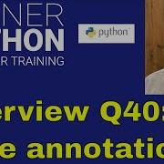 Python Interview Question 40 Type Annotations