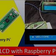 Demo I2C LCD Interfacing With Raspberry Pi Pico Display Text And Custom Characters