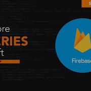Firebase Firestore Sorting Filtering And Querying In IOS Firebase Bootcamp 13