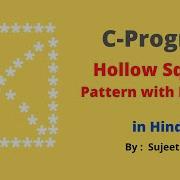 Hollow Square Star Pattern With Diagonal Printing In C C Programming Tutorials