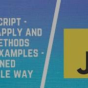 JavaScript Call Apply And Bind Call Apply And Bind Method In JavaScript