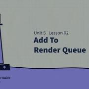 U5L2 How To Render Export Using Render Queue In After Effects