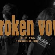 BROKEN VOW Full Set 03 01 2025