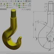 Crane Hook In SolidWorks