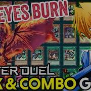 Red Eyes Burn DECK COMBO GUIDE Yu Gi Oh Master Duel