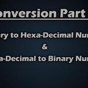 Hexa Decimal To Binary Number Vice Versa Conversion Of Numbers Part 5 BluejCode