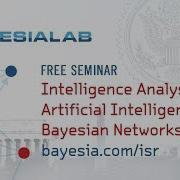 Intelligence Analysis With Artificial Intelligence And Bayesian Networks