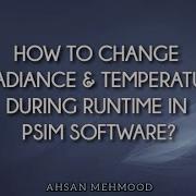 Step Change In Irradiance And Temperature During Runtime In PSIM How To Use Step Voltage Source