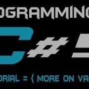 Programming In C Tutorial 5 More On Variables HD
