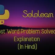 Sololearn Longest Word Problem Solved Python Cool Py