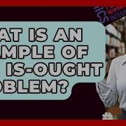 What Is An Example Of The Is Ought Problem The Ethical Compass