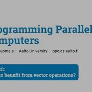 Programming Parallel Computers Part 2C