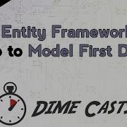 Entity Framework Intro To Model First Design