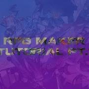 RPG Maker Tutorial Layers Tilesets Tools