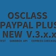 Osclass Paypal Plus Plugin New Version 3 X X