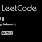 LeetCode 56 Merge Intervals