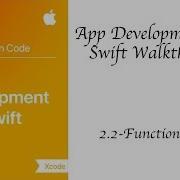 2 2 Functions Swift 4 App Development With Swift