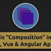 What Is Composition In React Js Angular Or Vue Apps