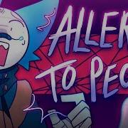 ALLERGIC TO PEOPLE Animation Meme Flipaclip FW