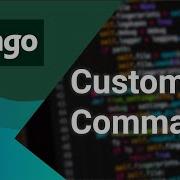 How To Add Custom Manage Py Commands To Any Django Project Simple Tutorial