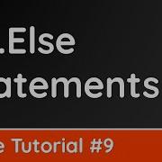 Conditional Logic If Else Statements Svelte Tutorial 9