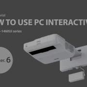 Chapter 6 How To Use PC Interactivity