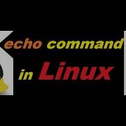 Echo Command In Linux How To Print Data On Screen In Redhat Linux