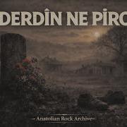 Ötelerden Bir Ses Geldi Derdin Ne Piro 70s Psychedelic Anatolian Rock Cover