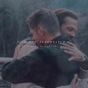 Goodbye Supernatural 1x01 15x20