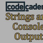 Learn Python With CodeCademy Strings And Console Output