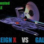 Viewer Request Sovereign X Class VS Galaxy X Class Star Trek Starship Battles
