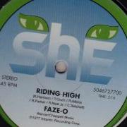 Faze O Riding High